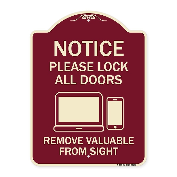 Please Lock All Doors Remove Valuables from Sight Heavy-Gauge Alum Sign, 24" x 18", BU-1824-23287
